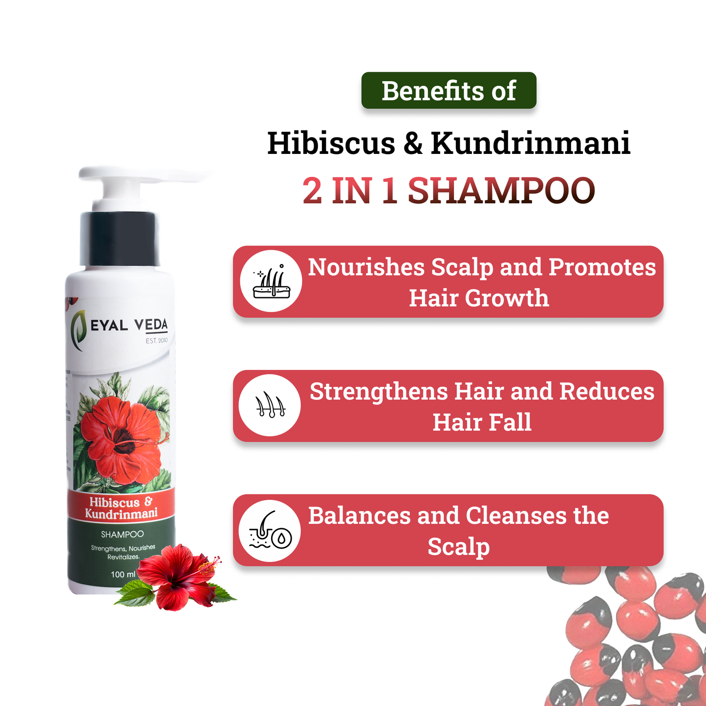 Hibiscus And Kundrinmani Shampoo